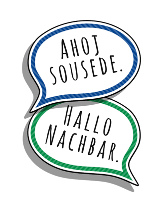 Ahoj sousede – Hallo Nachbar